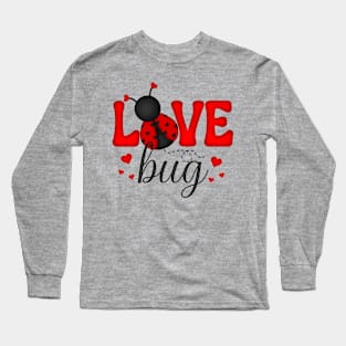 Love Bug Valentine's Day Design Long Sleeve T-Shirt